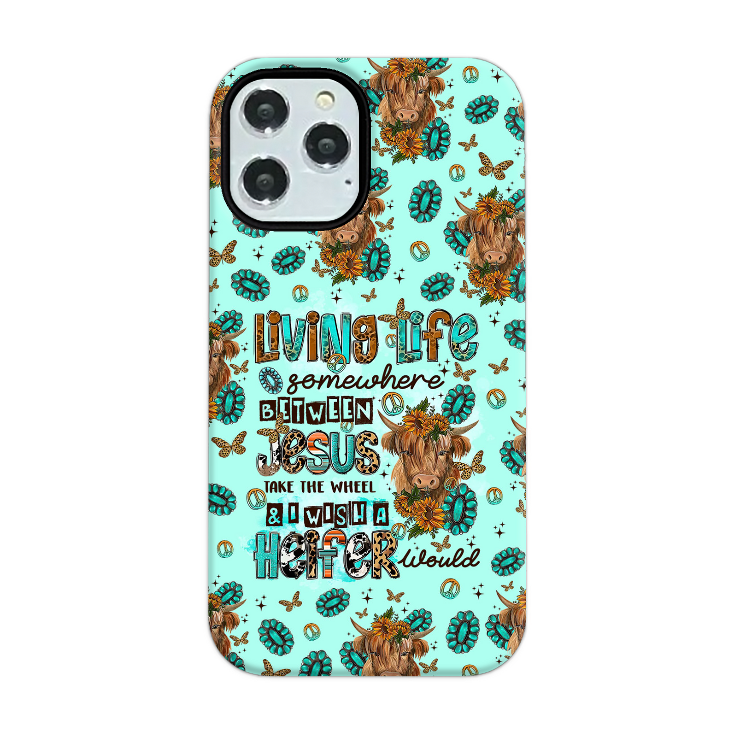 Living Life Somewhere Between Jesus Cow Phone Case - Tltr1309238