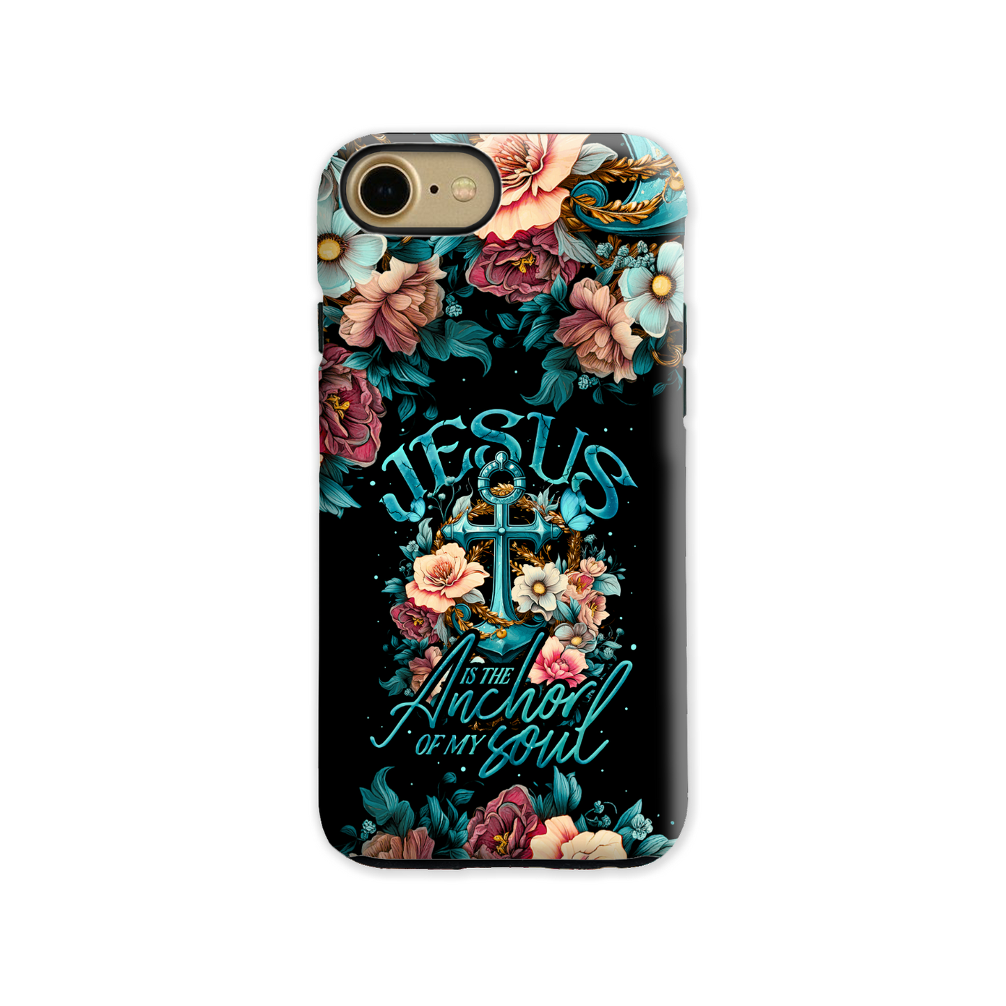 Jesus Is The Anchor Of My Soul Phone Case - Ty3006233