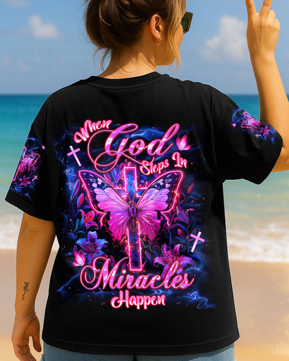 When God Steps In Miracles Happen Women's All Over Print Shirt - Tlnt1906251
