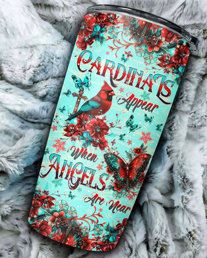 When Cardinals Appear Angels Are Near Tumbler - Tltw1212242