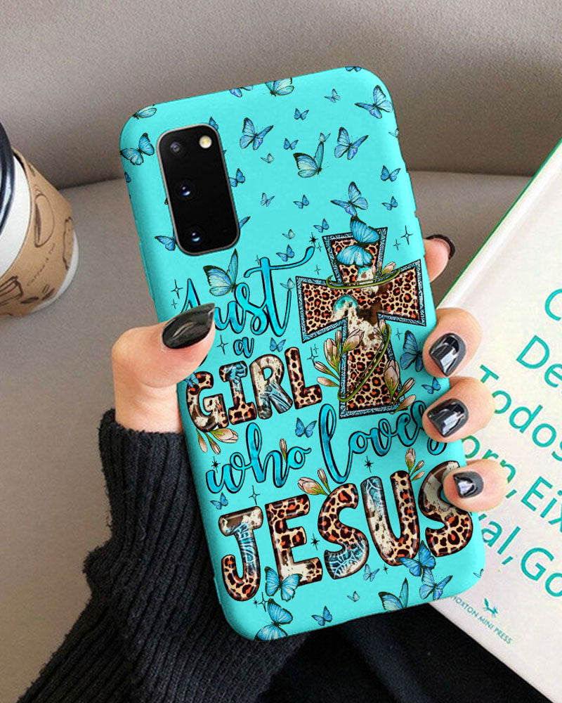Just A Girl Who Loves Jesus Phone Case - Ty0707234