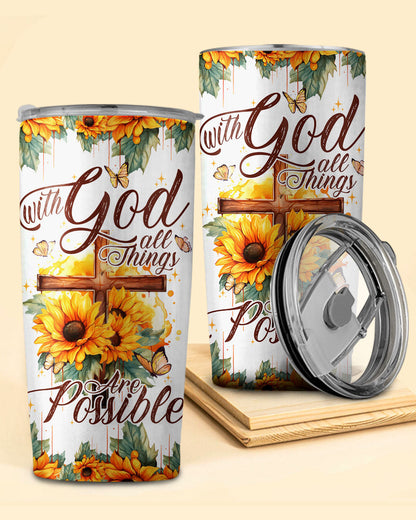 With God All Things Are Possible Tumbler - Tytd2606231