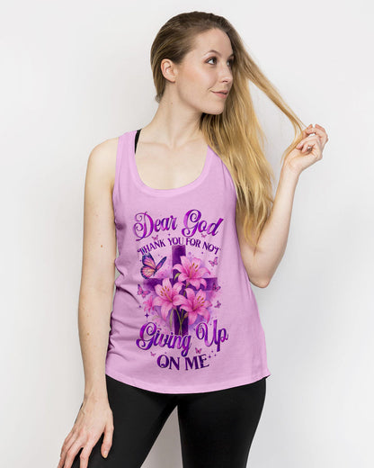 Dear God Thank You For Not Giving Up On Me Women's All Over Print Shirt - Tyqy0605251