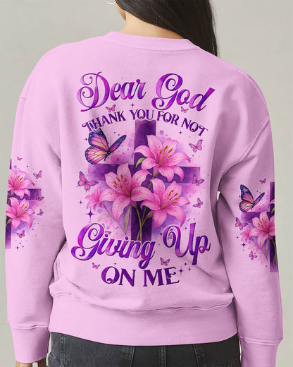 Dear God Thank You For Not Giving Up On Me Women's All Over Print Shirt - Tyqy0605251