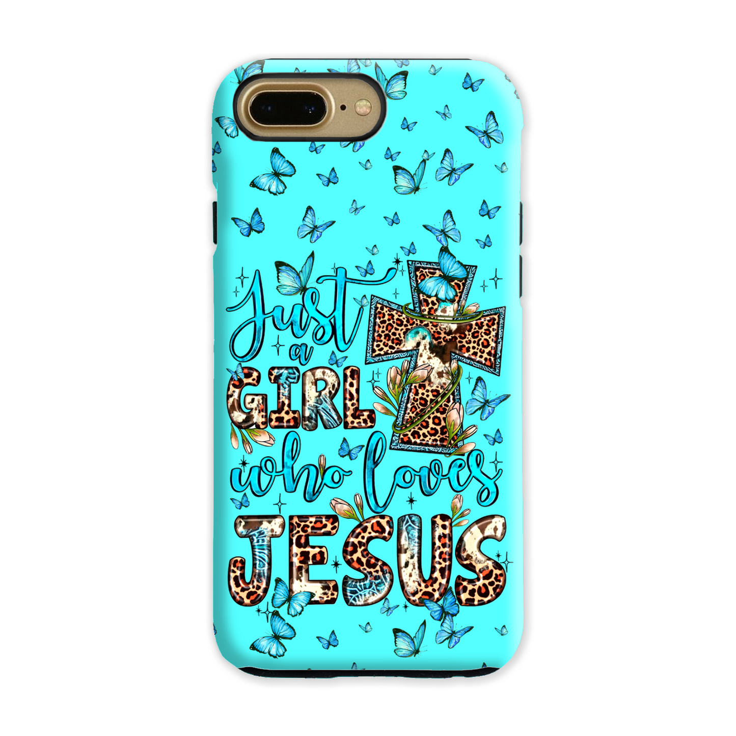 Just A Girl Who Loves Jesus Phone Case - Ty0707234