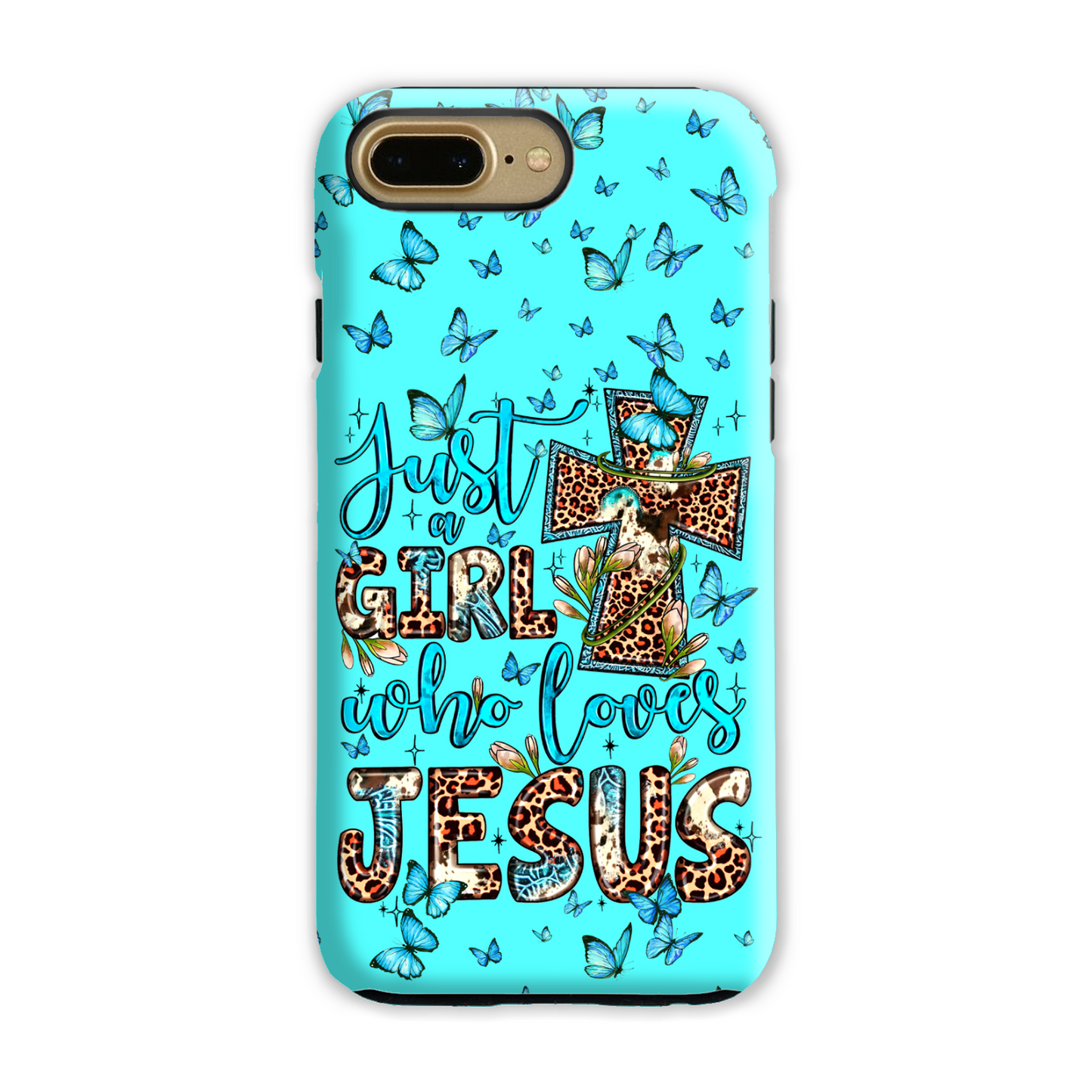 Just A Girl Who Loves Jesus Phone Case - Ty0707234