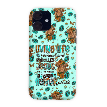 Living Life Somewhere Between Jesus Cow Phone Case - Tltr1309238