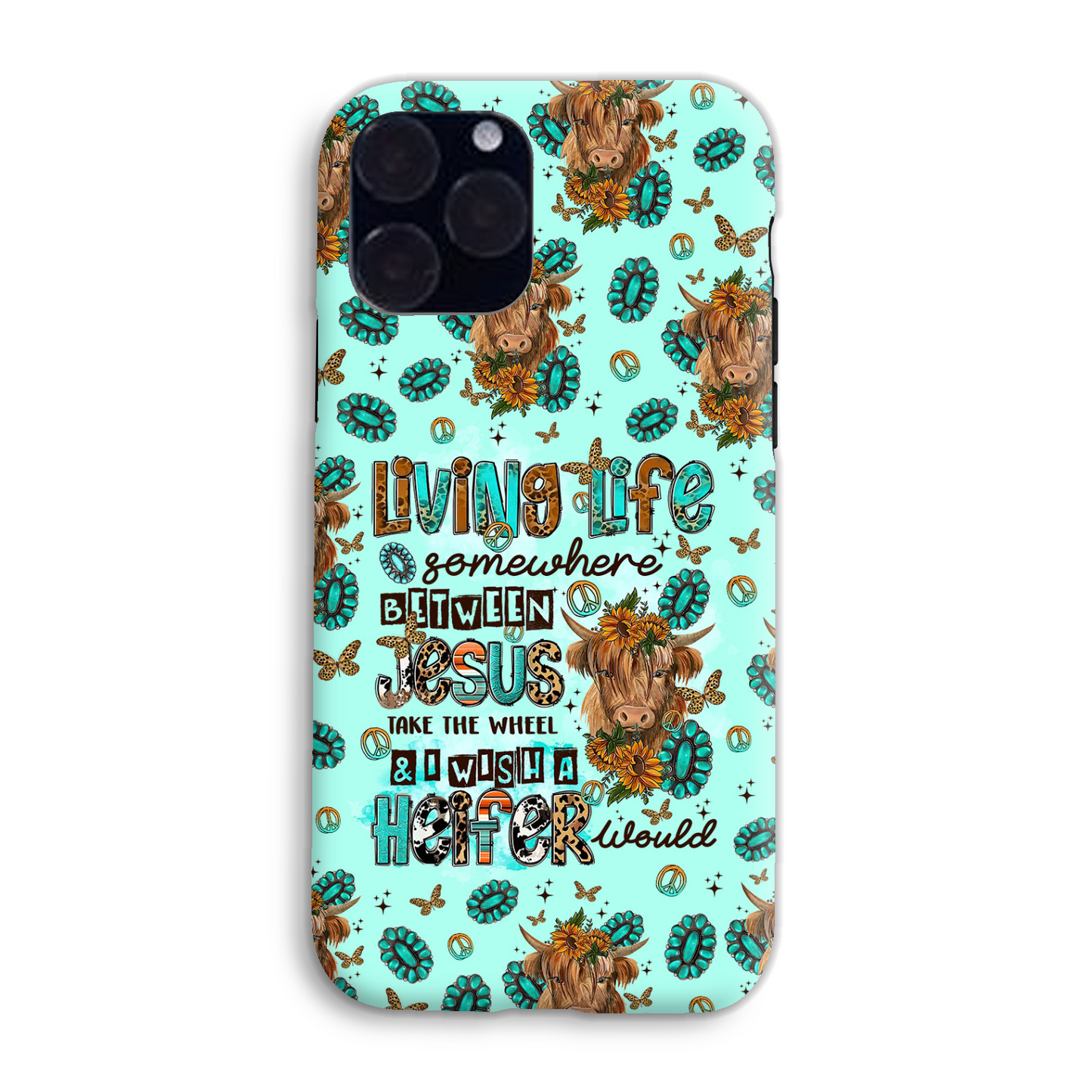 Living Life Somewhere Between Jesus Cow Phone Case - Tltr1309238