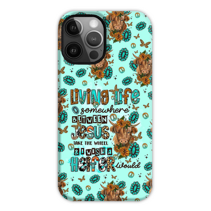 Living Life Somewhere Between Jesus Cow Phone Case - Tltr1309238