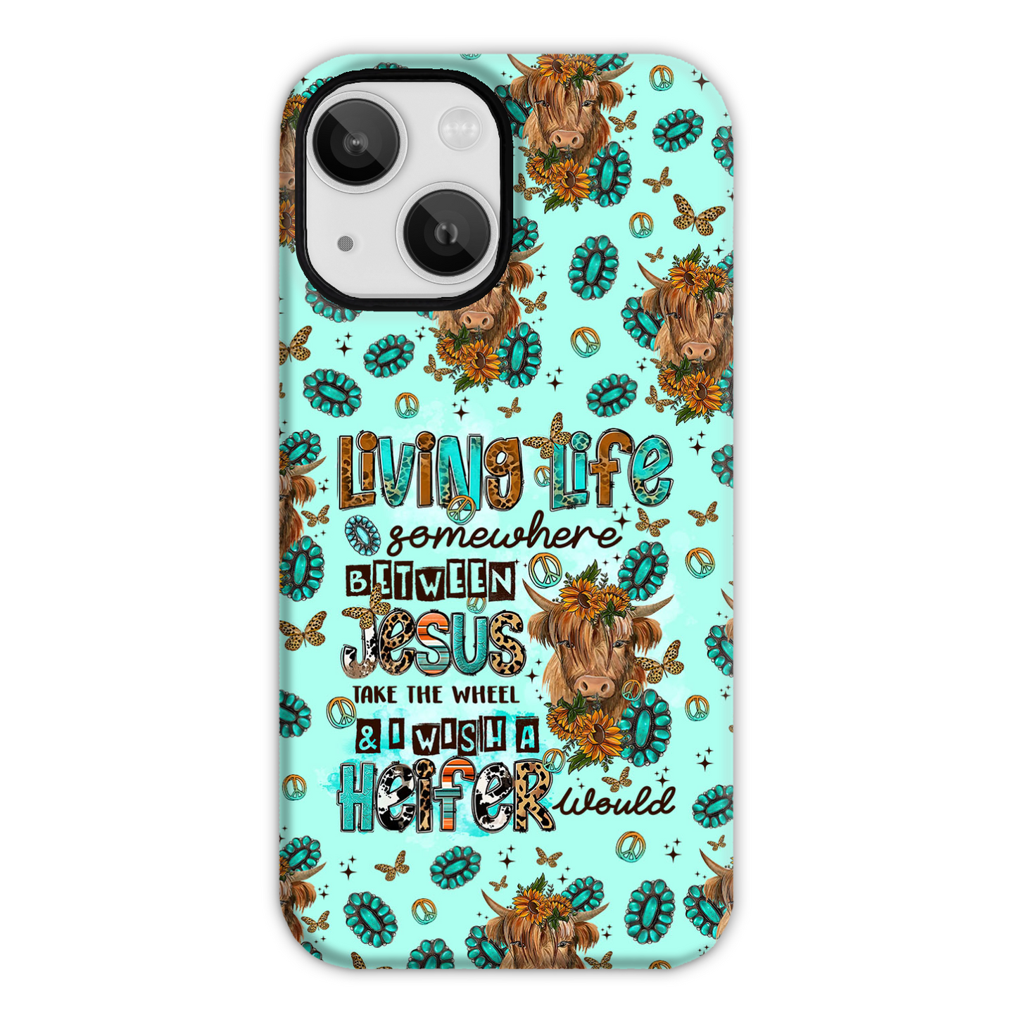 Living Life Somewhere Between Jesus Cow Phone Case - Tltr1309238