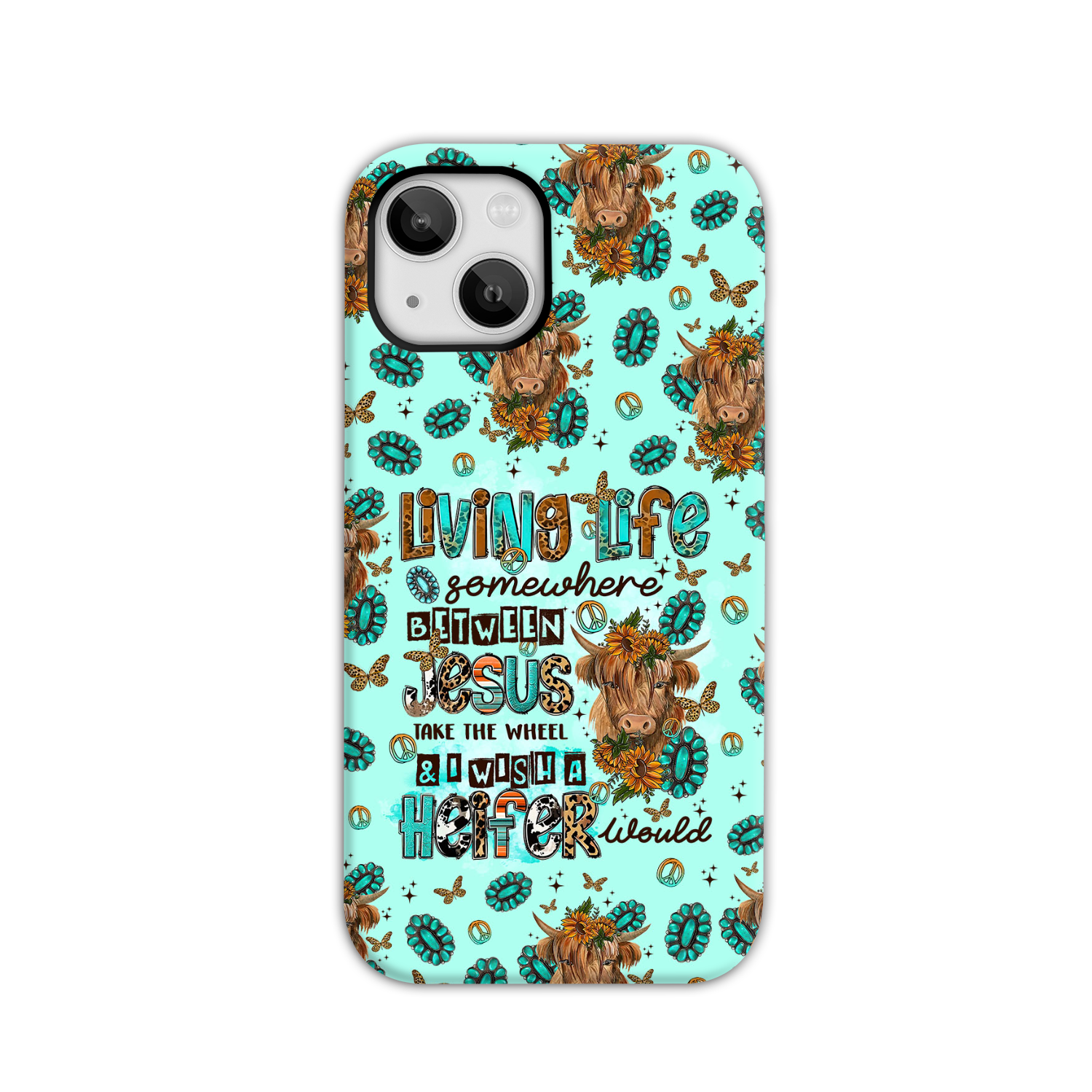 Living Life Somewhere Between Jesus Cow Phone Case - Tltr1309238