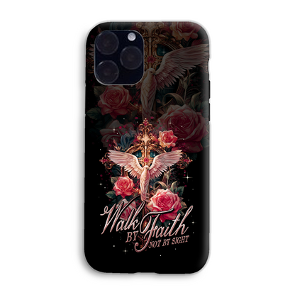 Walk By Faith Not By Sight Phone Case Ty0207231