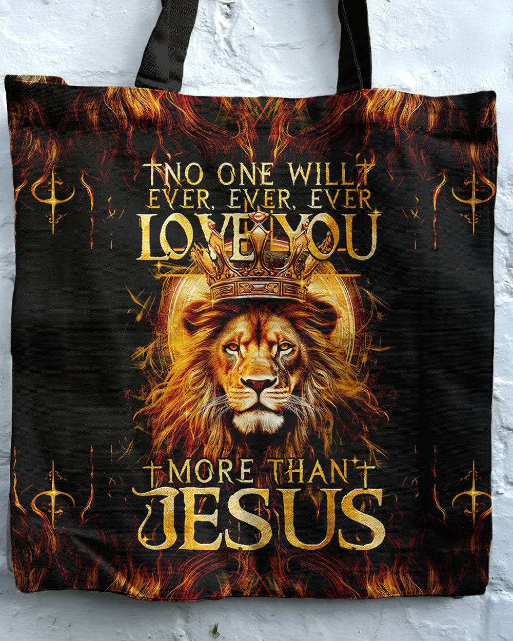 No One Will Ever Love You More Than Jesus Tote Bag - Tytm3006238