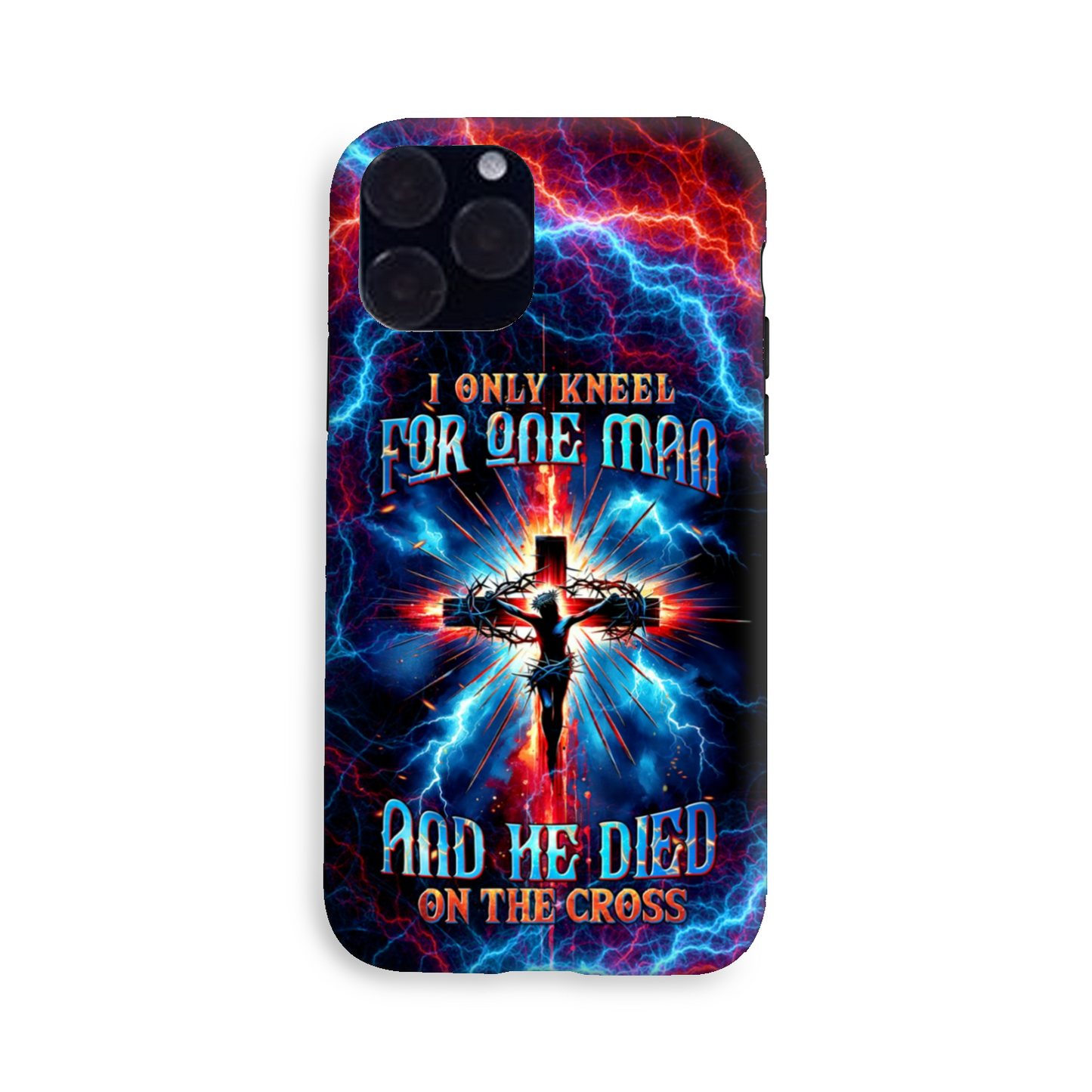 I Only Kneel For One Man Phone Case - Tltw0204241